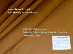 New in stock, Faux Silk in Old Gold, light flowing drapery fabric, only $7.50 a yard