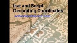 Click for video and image page of Coordinating Ikat and Script Decorating Fabric Dersigns, patterns Kashmir in Color Seaglass and Jardin in color Horizon