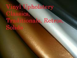 Vinyl Upholstery Classics, Traditionals, Retros, Solids - diverse textures, pattern, colors and feel